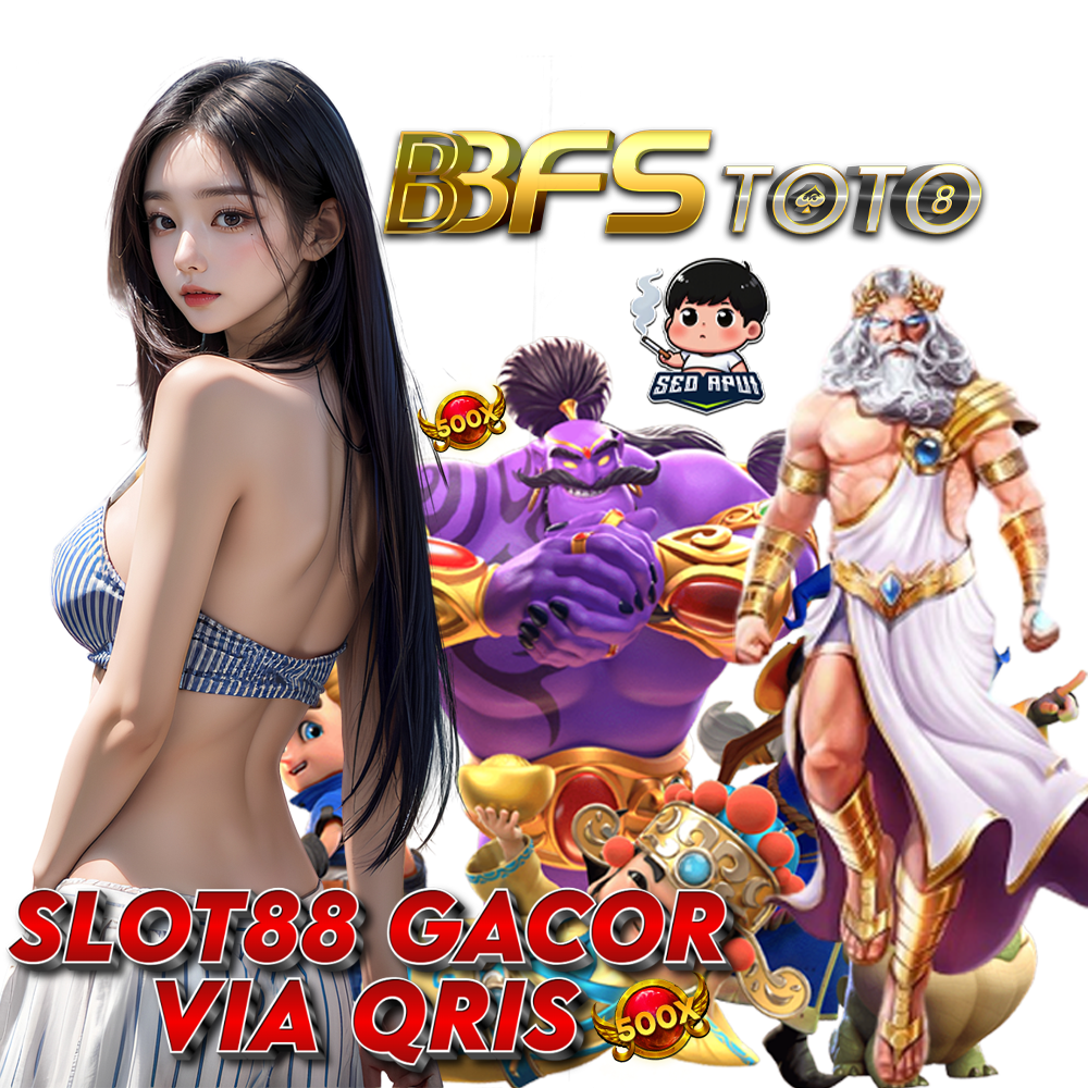 Bbfstoto ™ Situs Slot Gacor Gampang maxwin slot88 Via Qris